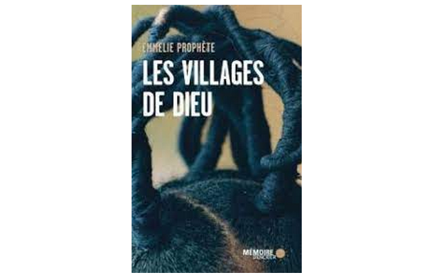 « Les villages de Dieu » de la romancière Emmelie Prophète finaliste du 13e Prix Ivoire pour la littérature africaine d’expression francophone